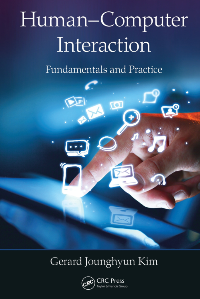 Human-Computer Interaction: Fundamentals and Practice