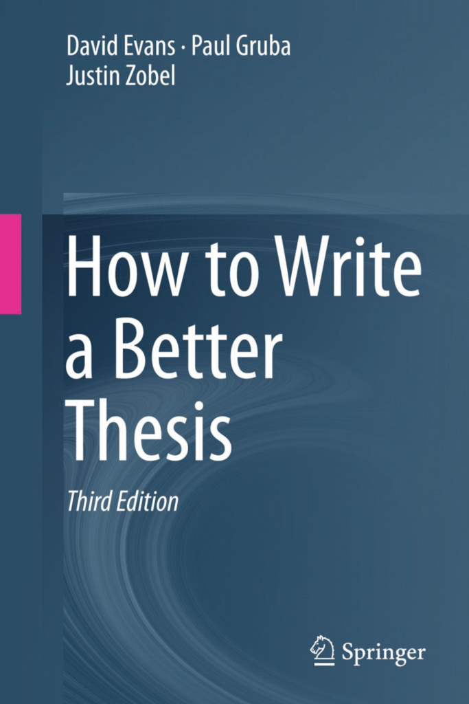 How to Write a Better Thesis