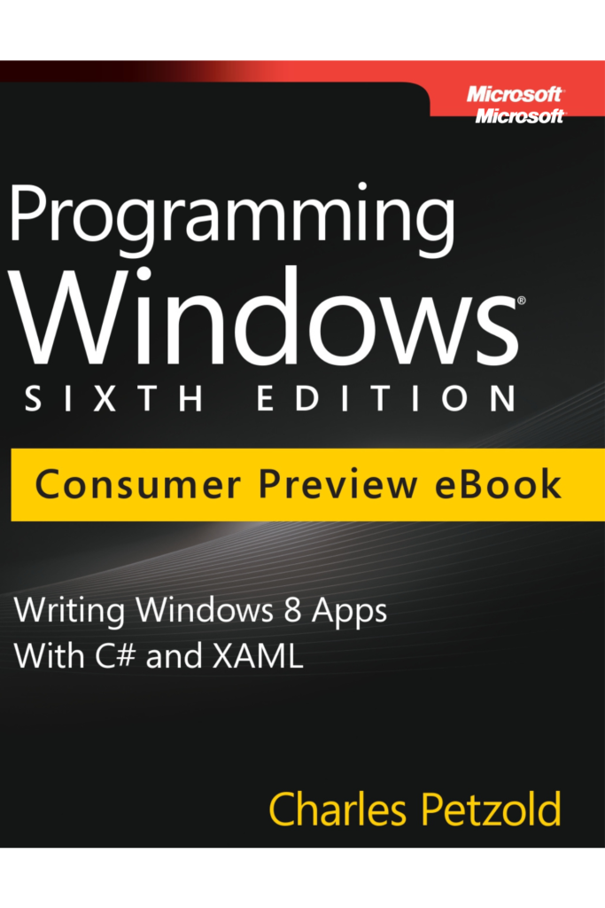 Programming Windows, Sixth Edition
