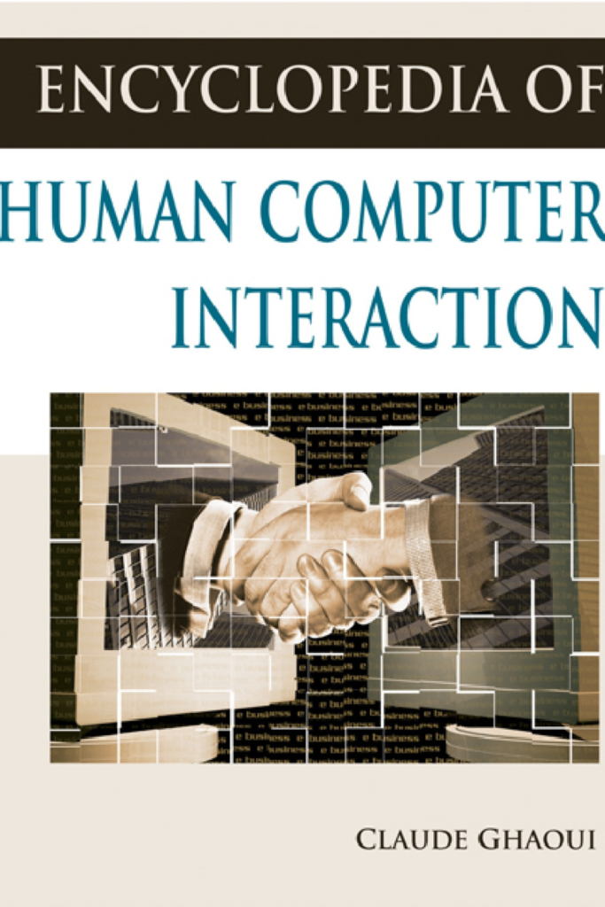 Encyclopedia of Human Computer Interaction