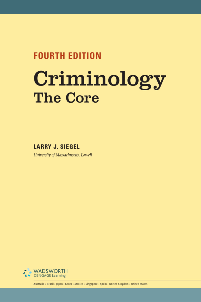 Criminology: The Core