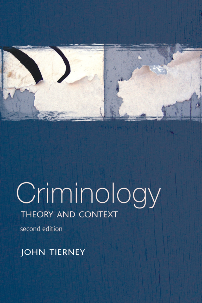 Criminology Theory  Context (Second Edition)