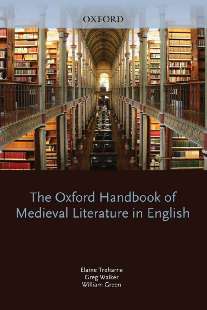 THE OXFORD HANDBOOK OF MEDIEVAL LITERATURE IN ENGLISH