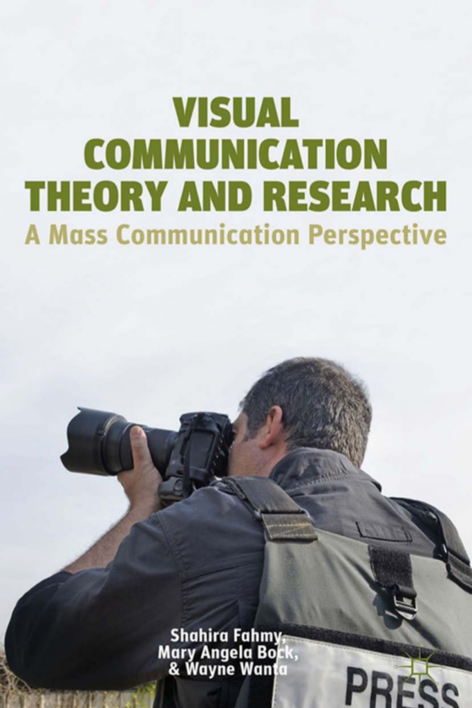 Visual Communication Theory and Research: A Mass Communication Perspective