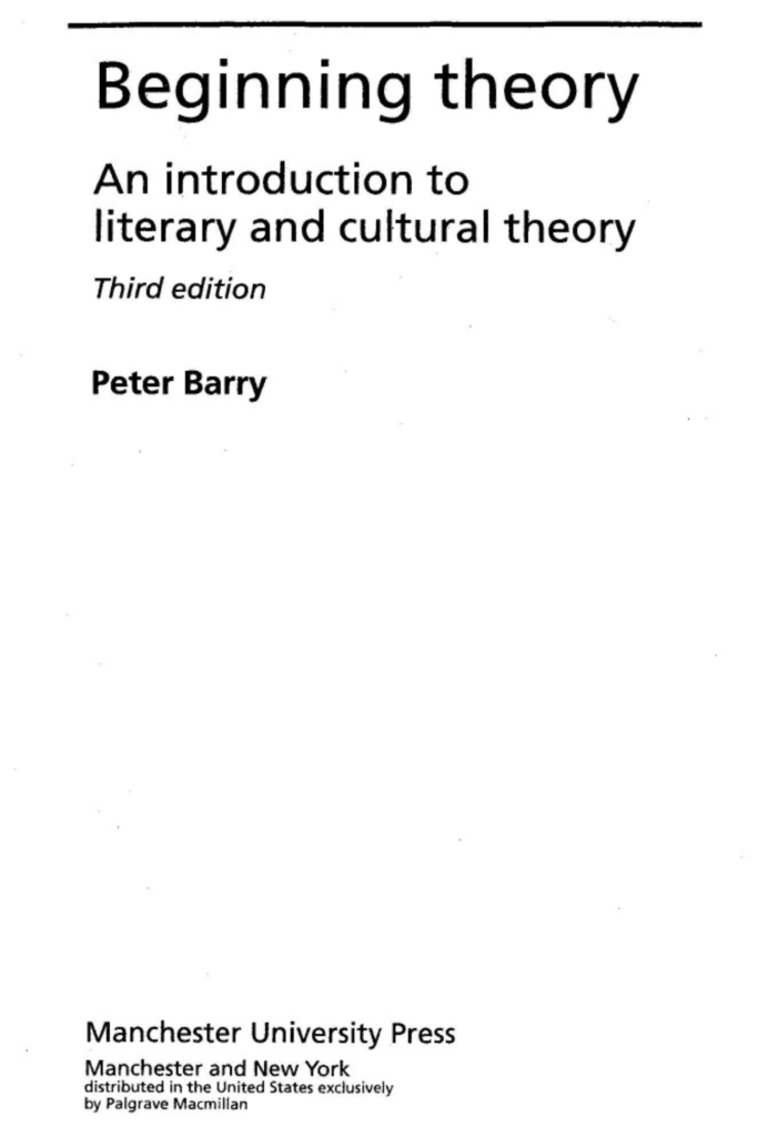 Beginning Theory: An Introduction to Literary and Cultural Theory