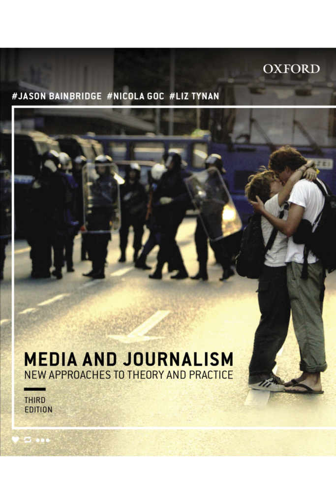 Media and Journalism: New Approaches to Theory and Practice (3rd Edition)
