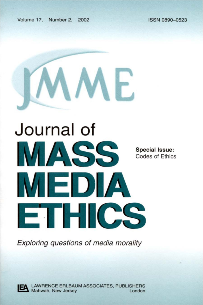 Codes of Ethics A Special Issue of the journal of Mass Media Ethics