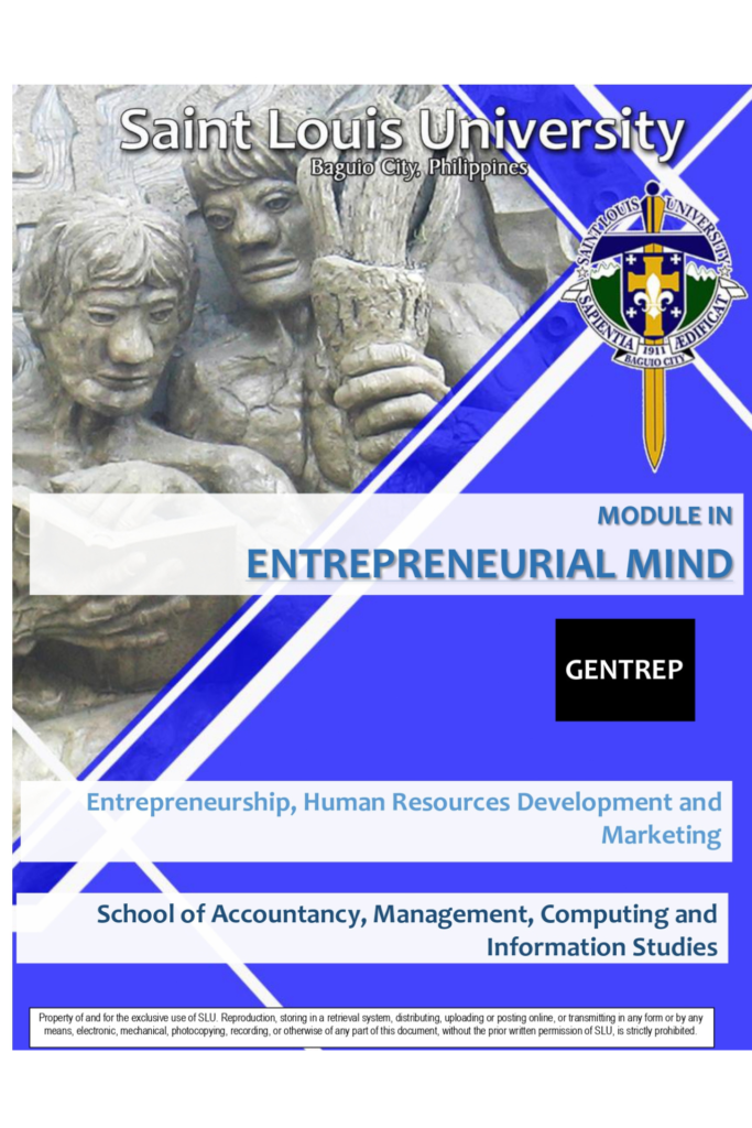 Module in Entrepreneurial Mind (GENTREP) School of Accountancy, Management, Computing and Information Studies