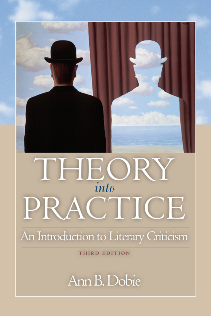 Theory into Practice: An Introduction to Literary Criticism