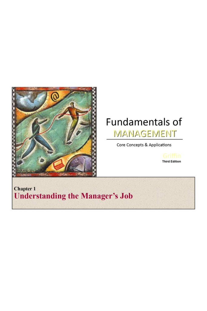 Fundamentals of Management: Core Concepts and Applications