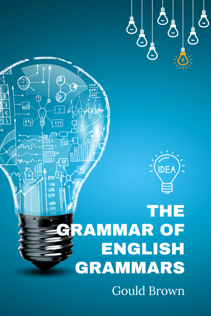 The Grammar of English Grammars