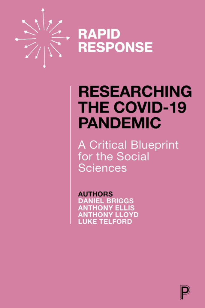 Researching the  COVID-19 Pandemic  A Critical Blueprint for the Social Sciences