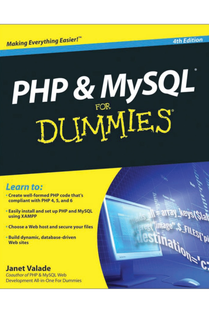 PHP & MySQL For Dummies, 4th Edition