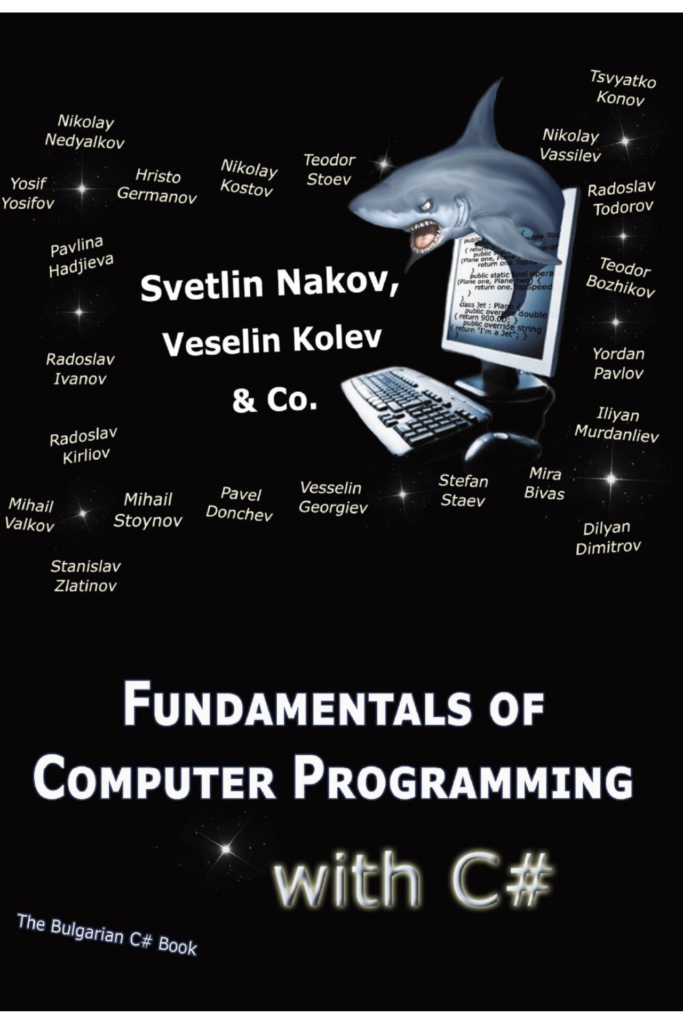 Fundamentals of Computer Programming with C# (The Bulgarian C# Programming Book)