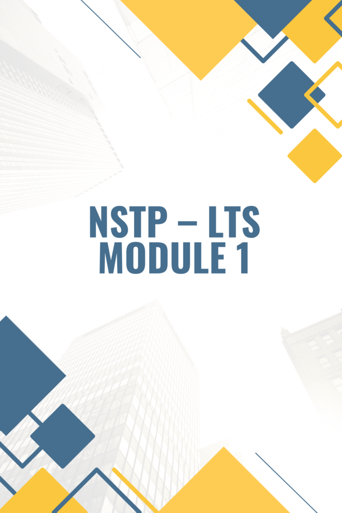 NSTP – LTS MODULE 1