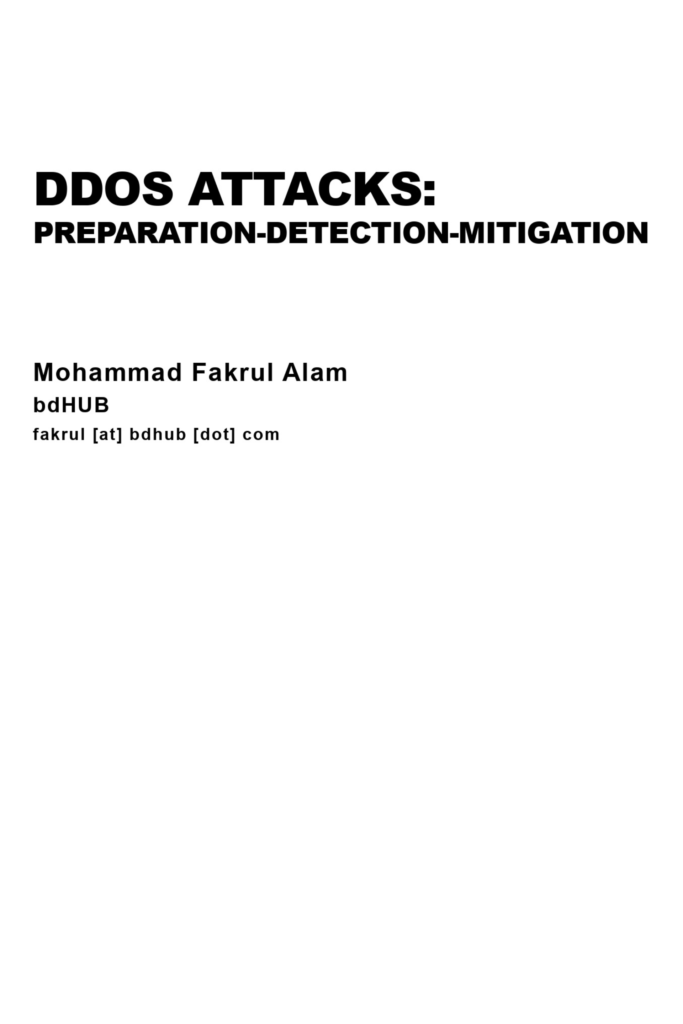 DDoS Attacks: Preparation, Detection, Mitigation