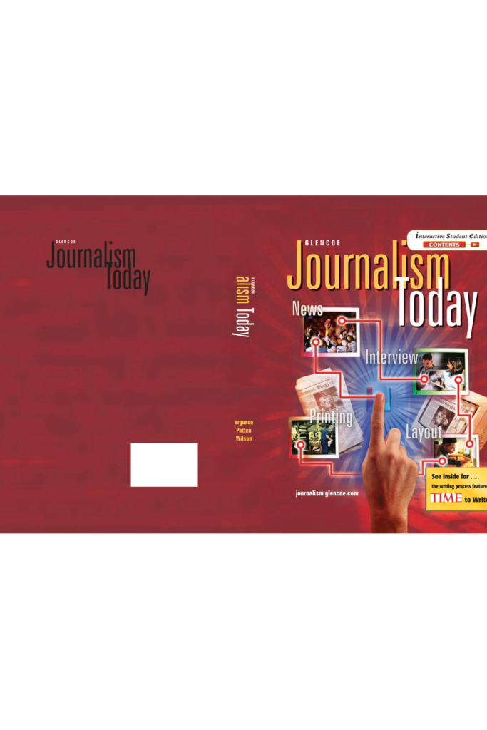 Journalism Today, Student Edition