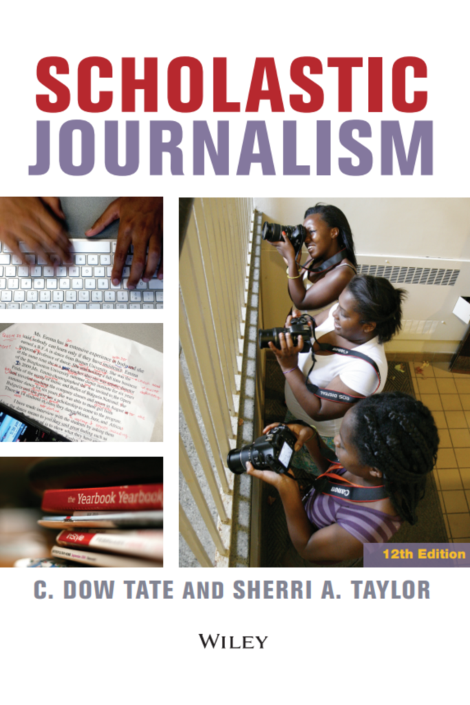 Scholastic Journalism 12th Edition