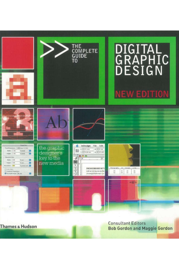 The Complete Guide to Digital Graphic Design