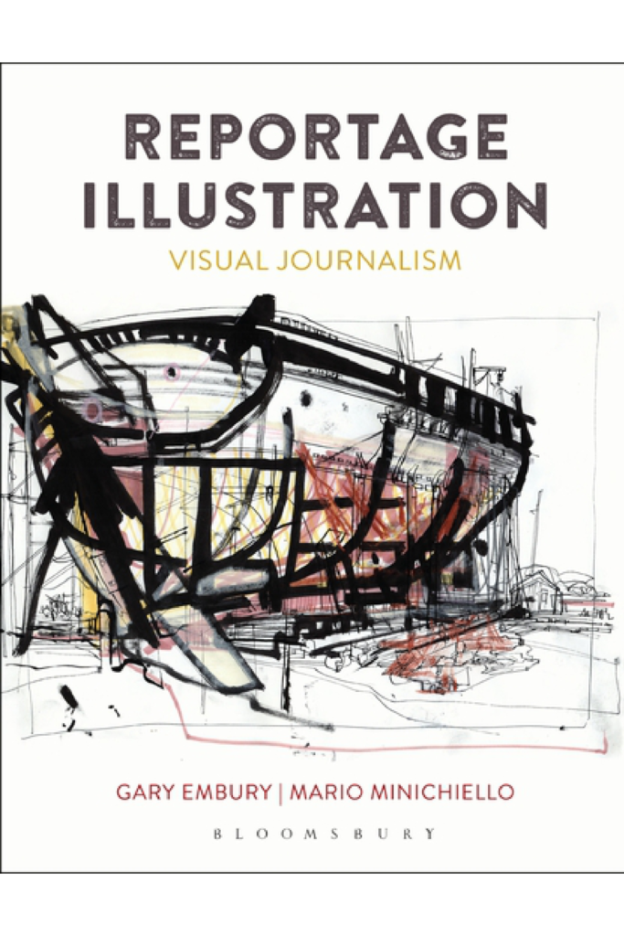 Reportage Illustration: Visual Journalism