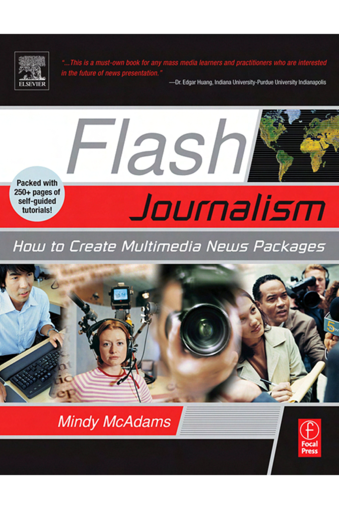 Flash Journalism: How to Create Multimedia News Packages