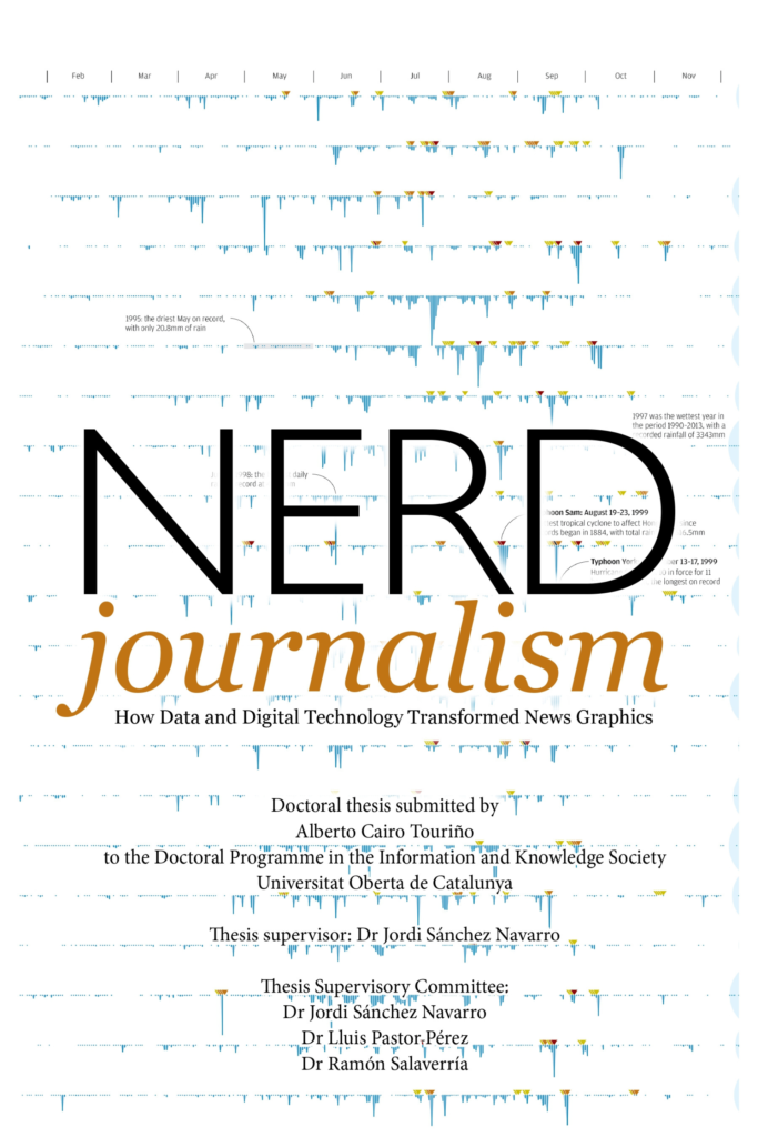 Nerd Journalism: How Data and Digital Technology Transformed News Graphics