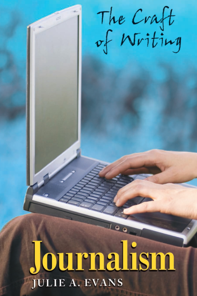 Journalism (Julie A. Evans)
