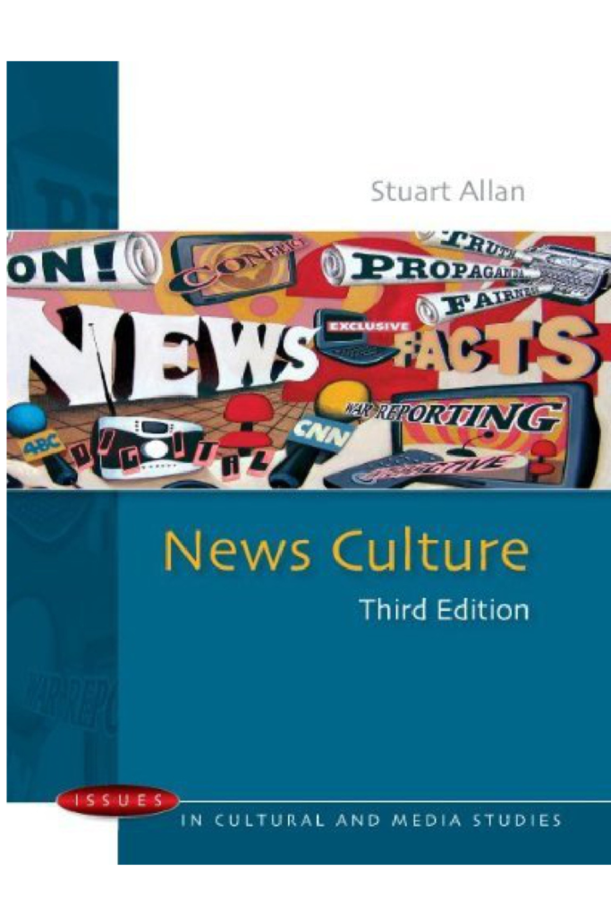 News Culture, 3rd Edition (Stuart Allan)