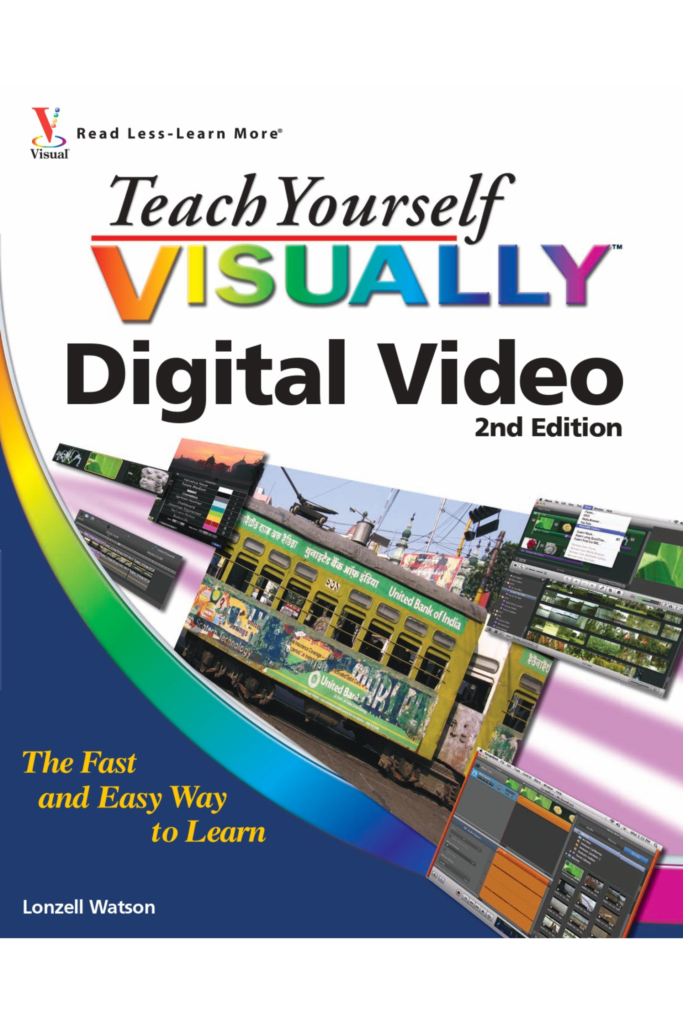 Teach Yourself VISUALLY Digital Video