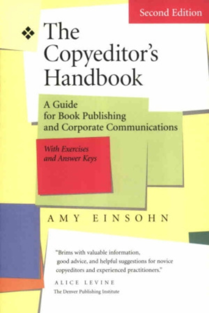 The Copyeditor’s Handbook A Guide for Book Publishing and Corporate Communications Second Edition