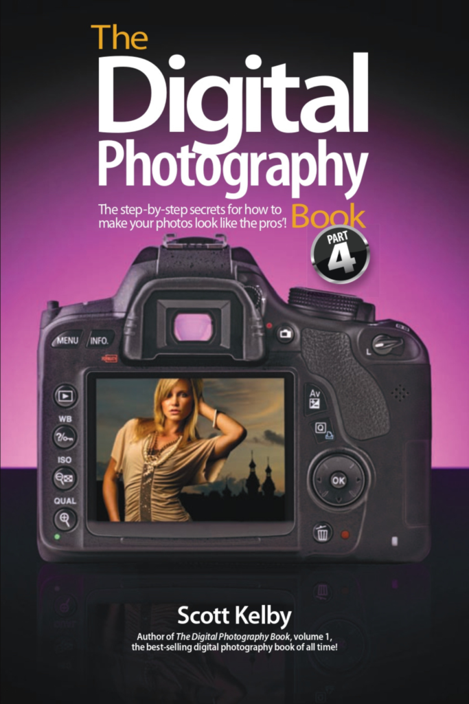 The Digital Photography Book, Volume 4 (Part 4)