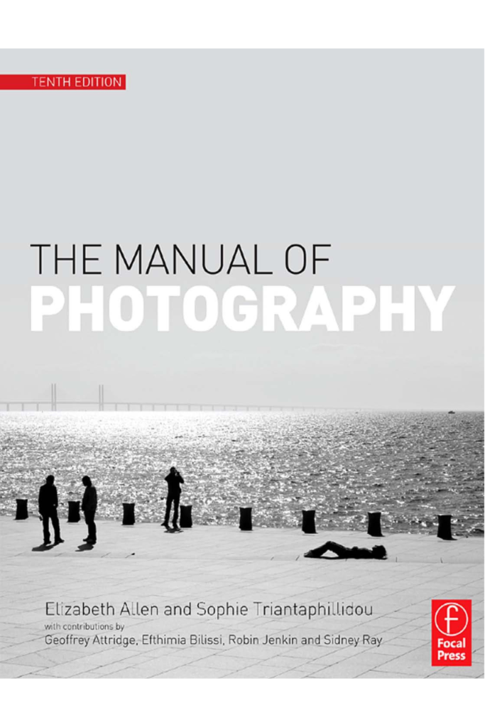 The Manual of Photography, 10th Edition