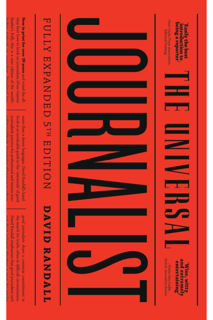 The Universal Journalist Expanded and Updated (David Randall)