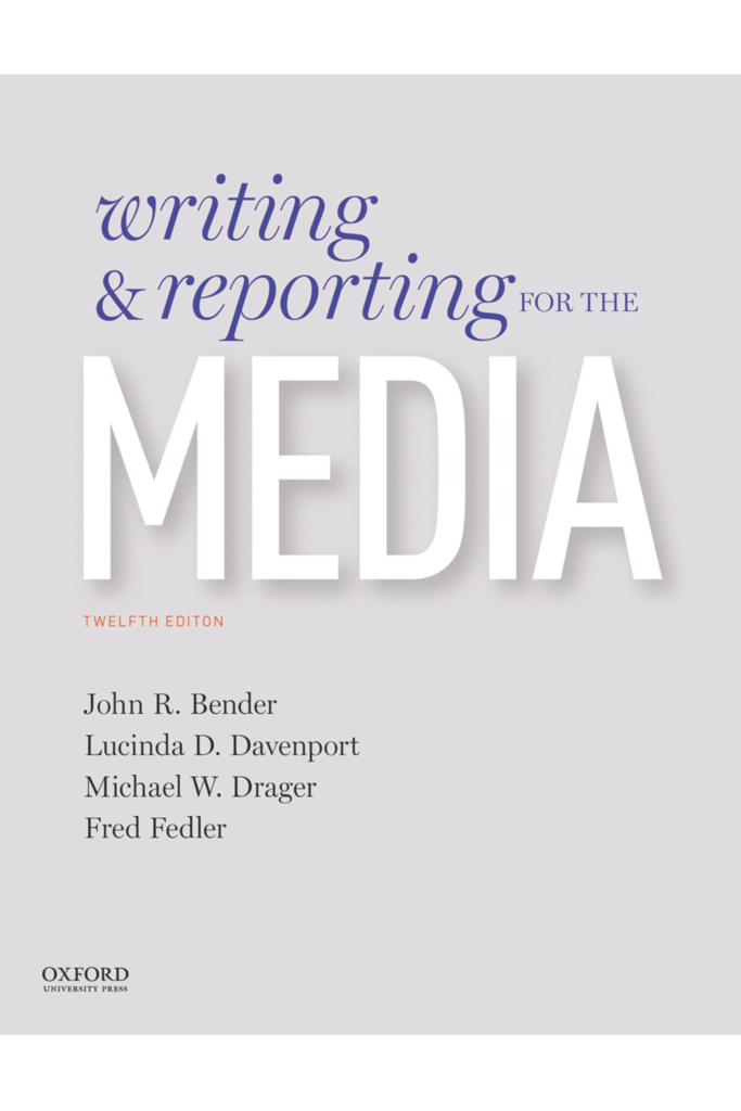 Writing and Reporting for the Media