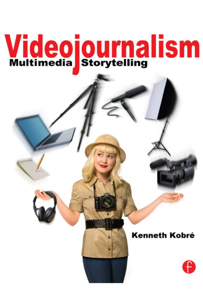 Videojournalism Multimedia Storytelling