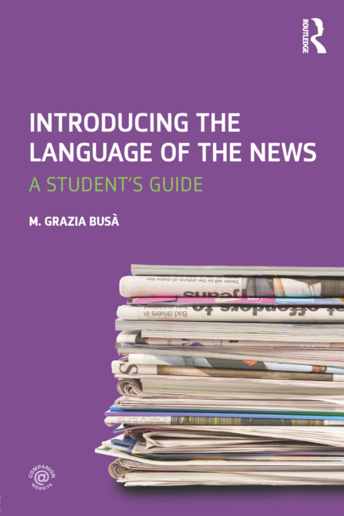 Introducing the Language of the News: A Students Guide