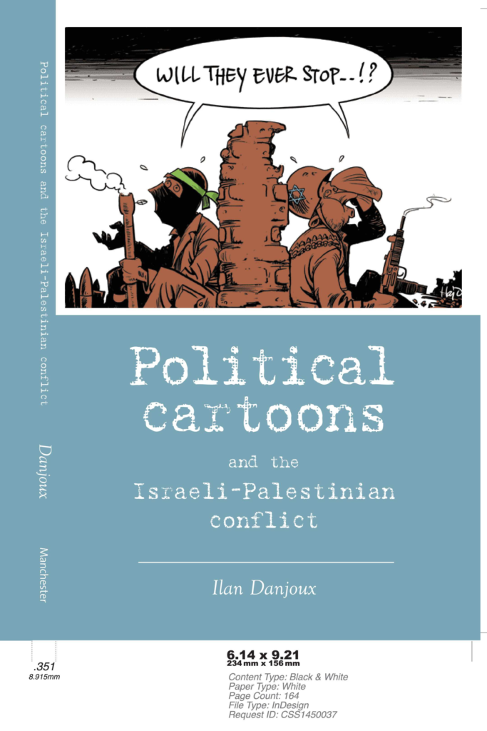 Political Cartoons and the Israeli-Palestinian Conflict