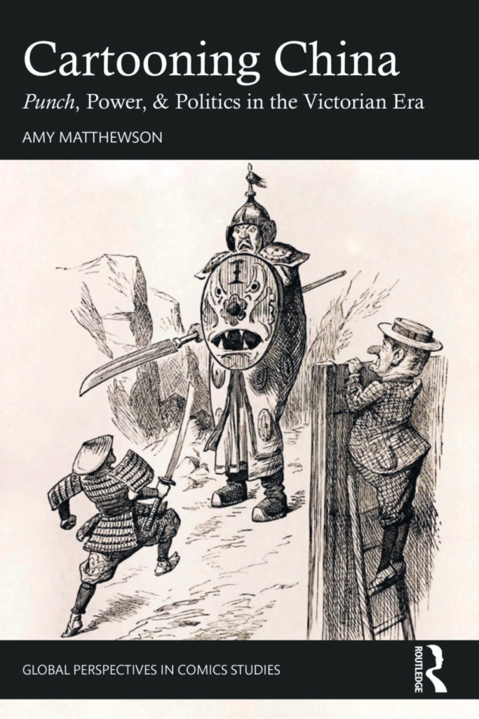Cartooning China Punch, Power, and Politics in the Victorian Era