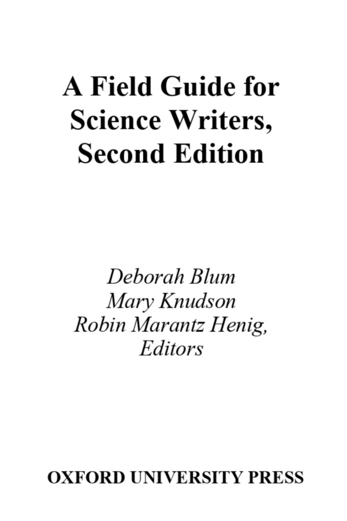 A Field Guide for Science Writers, Second Edition
