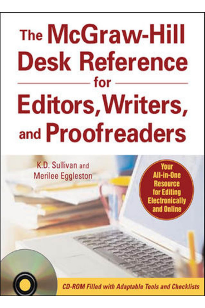 The McGraw-Hill Desk Reference for Editors, Writers, and Proofreaders