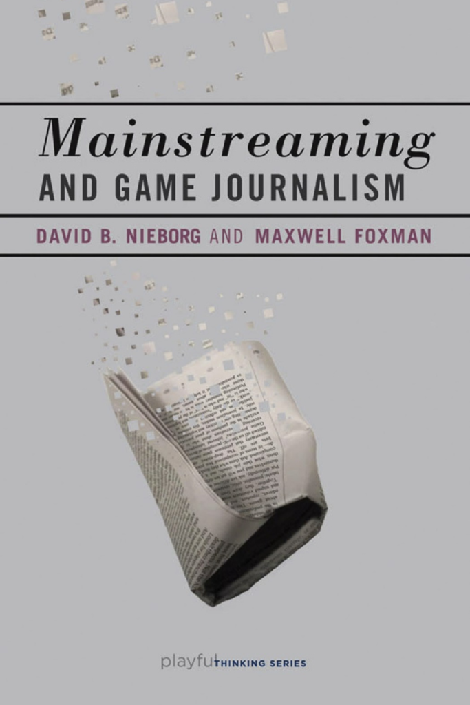 Mainstreaming and Game Journalism