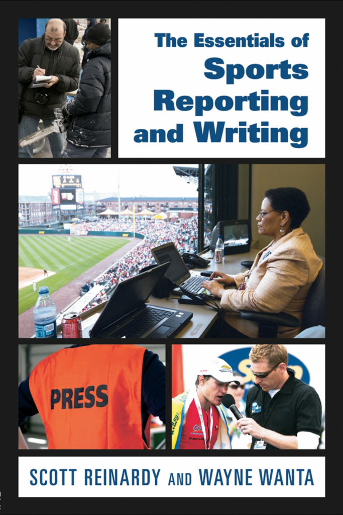 The Essentials of Sports Reporting and Writing