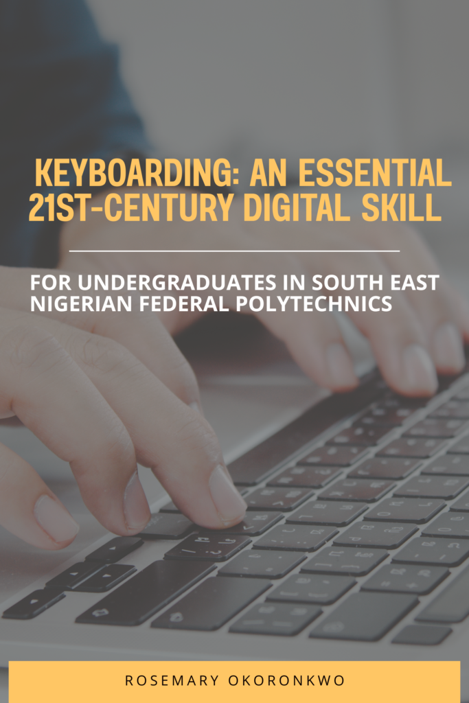 Keyboarding: An Essential 21st-Century Digital Skill