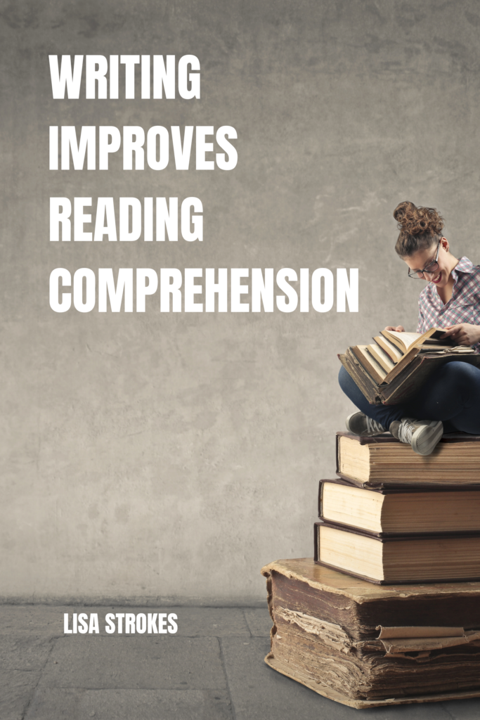 Writing Improves Reading Comprehension