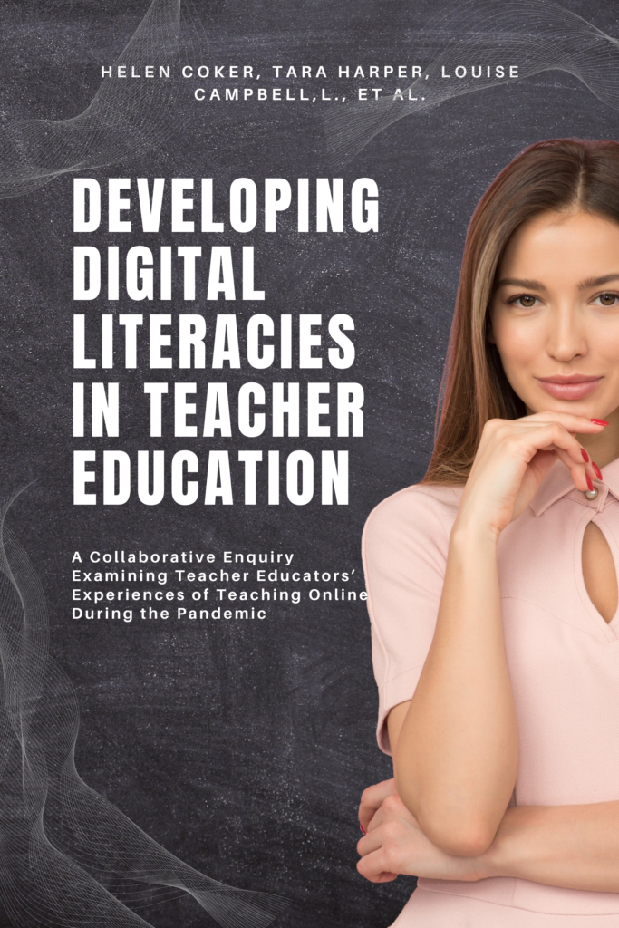 Developing Digital Literacies in Teacher Education