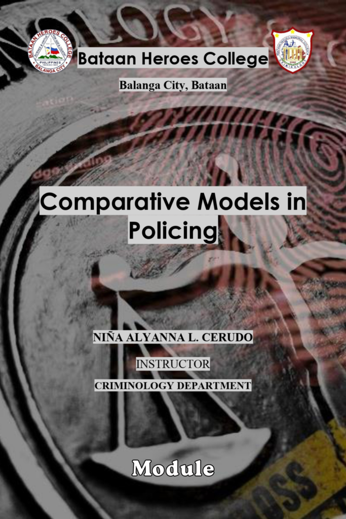 Comparative Models in Policing -(Module 3-LEA 6)