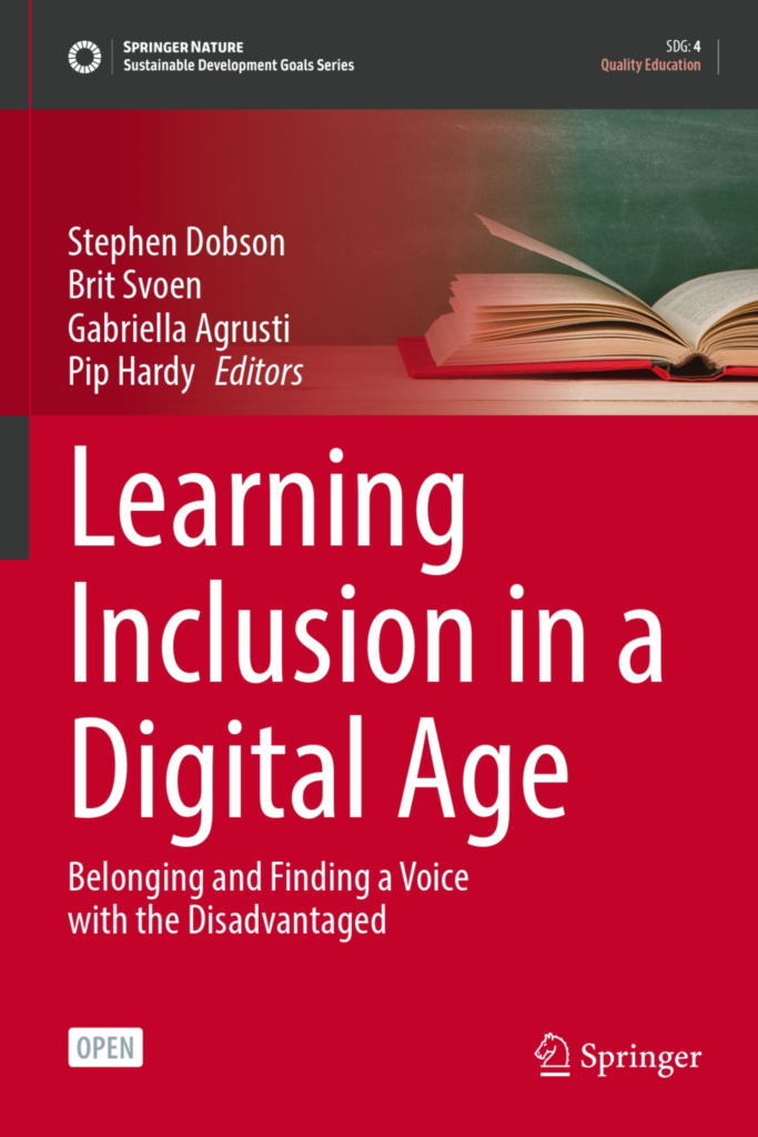 Learning Inclusion in a Digital Age: Belonging and Finding  a Voice with the Disadvantaged