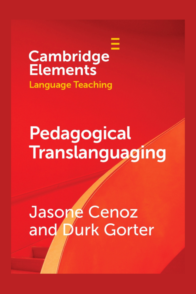 Pedagogical Translanguaging