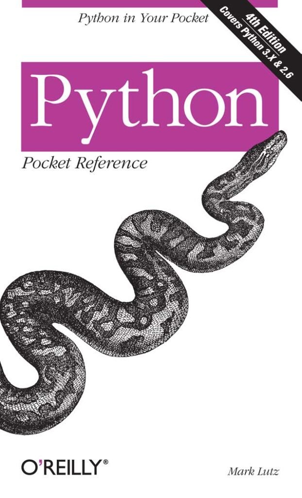 Python Pocket Reference: Python in Your Pocket (4th ed.)