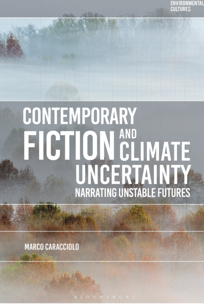 Contemporary Fiction and Climate Uncertainty